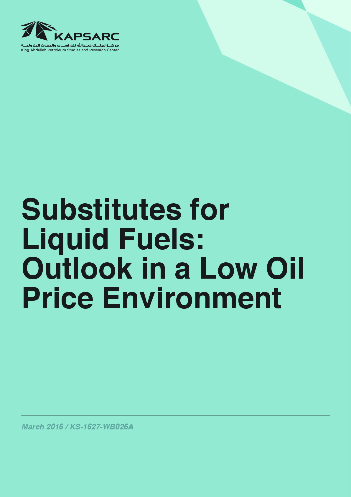 Substitutes for Liquid Fuels &#8211; Outlook in a Low Oil Price Environment (1)