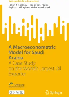 A Macroeconometric Model for Saudi Arabia: A Case Study on the World’s Largest Oil Exporter