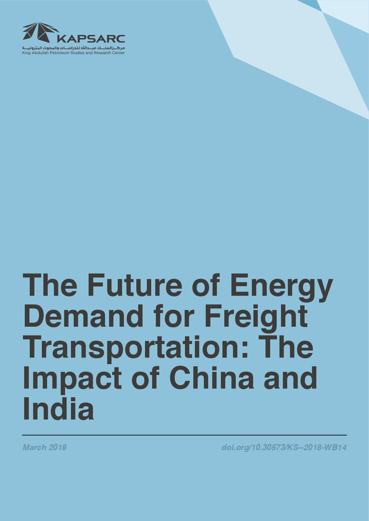 The Future of Energy Demand for Freight Transportation: The Impact of China and India