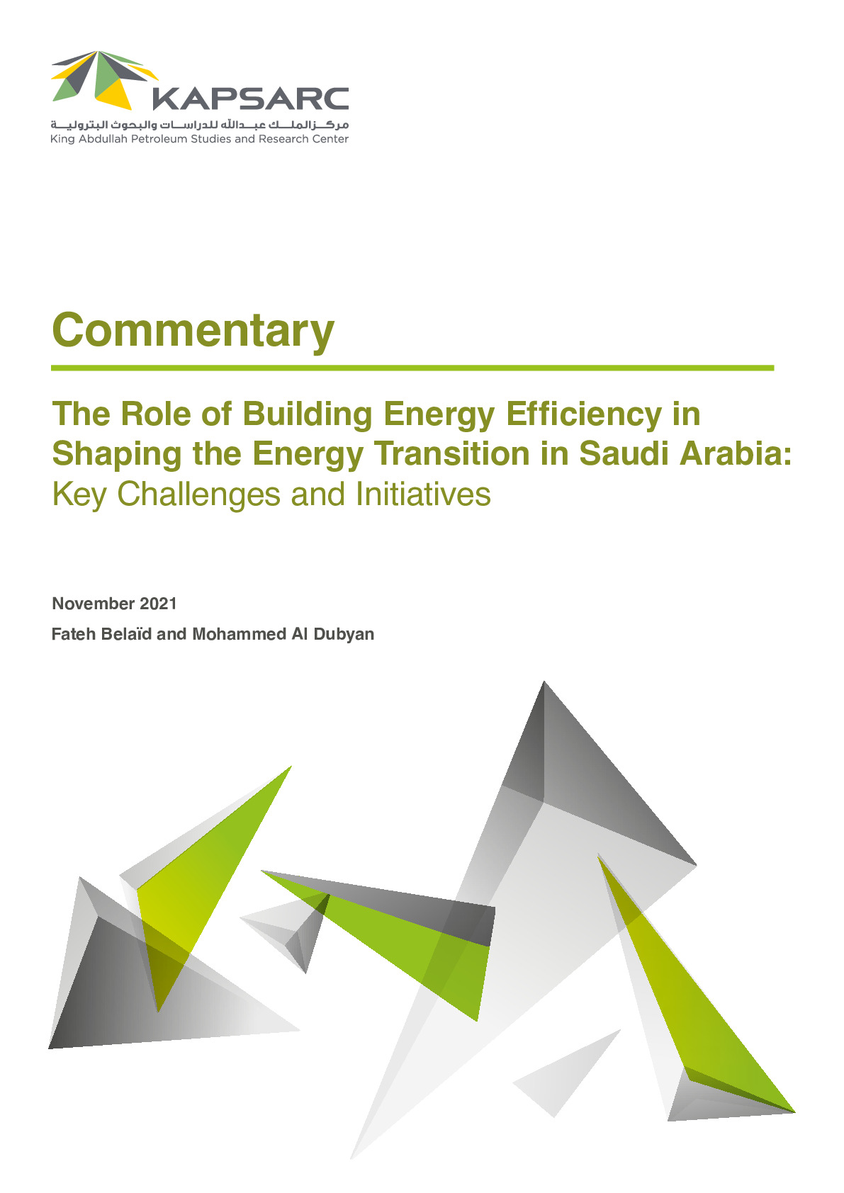 The Role of Building Energy Efficiency in Shaping the Energy Transition in Saudi Arabia: Key challenges and initiatives