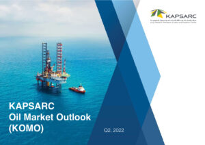 KAPSARC Oil Market Outlook (KOMO)
