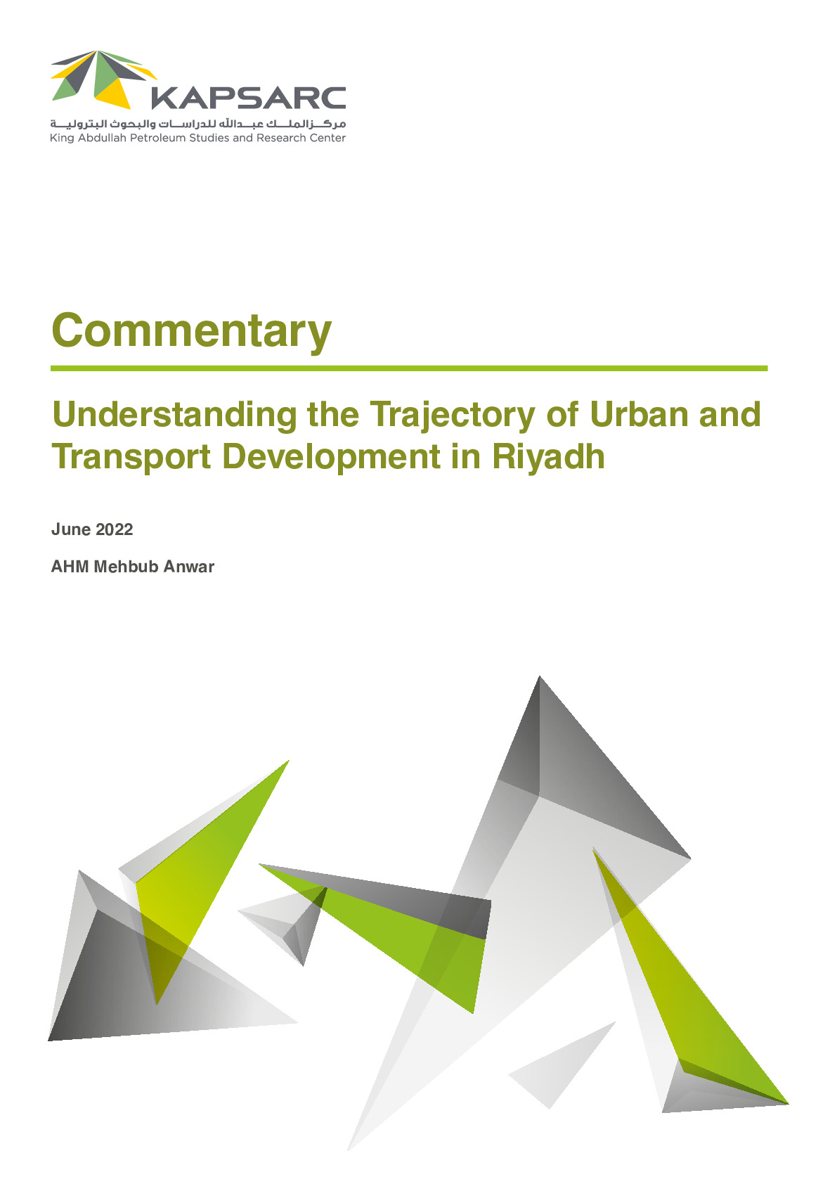 Understanding the Trajectory of Urban and Transport Development in Riyadh