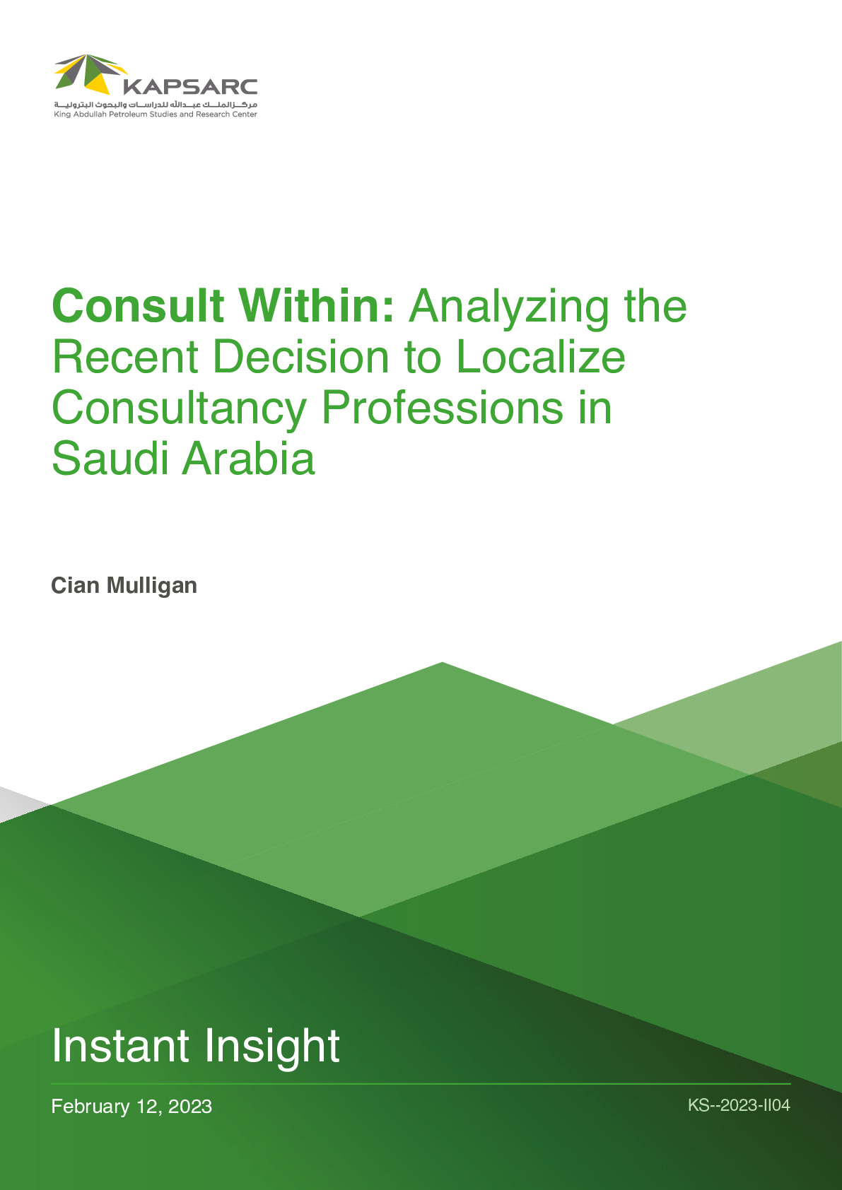 Consult Within: Analyzing the Recent Decision to Localize Consultancy Professions in Saudi Arabia